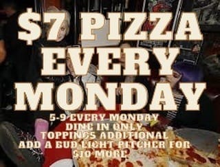 PIZZA NIGHT HAS LANDED. $7 large cheese from 5-9. Dine in only, add a pitcher for $10