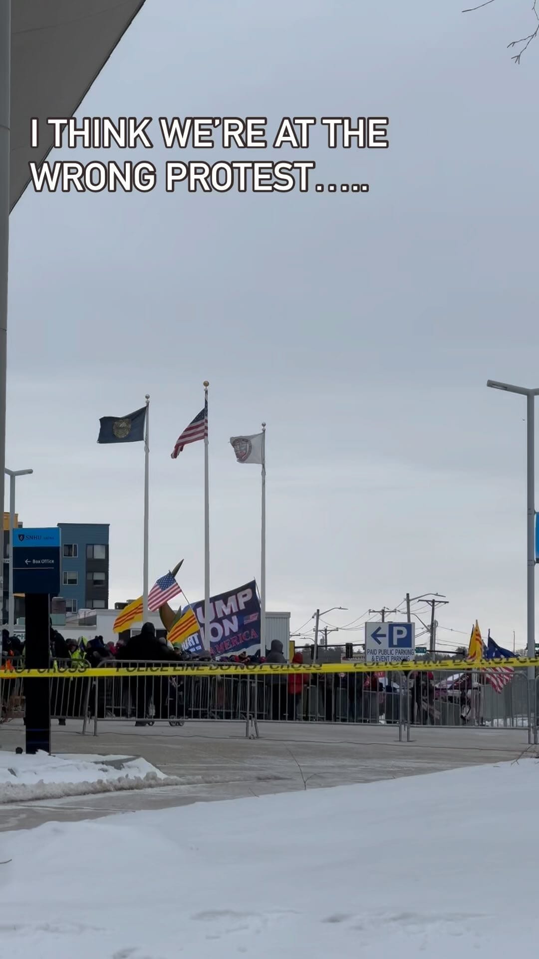 I think were at the wrong protest